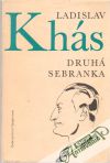 Khás Ladislav - Druhá sebranka