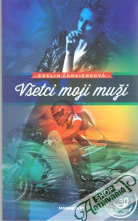 Všetci moji muži - Červienková Evelin