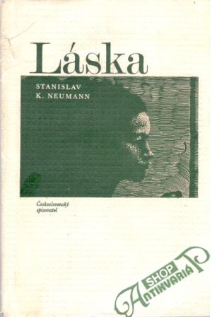 Láska - Neumann Stanislav Kostka