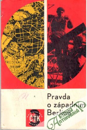 Pravda o západním Berlíně - Kolektív autorov
