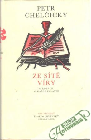 Ze sítě víry - Chelčický Petr