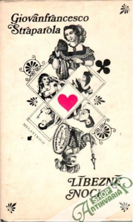 Líbezné noci - Straparola Giovanfrancesco