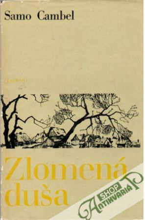 Zlomená duša - Cambel Samo