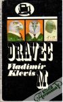 Klevis Vladimír - Dravec