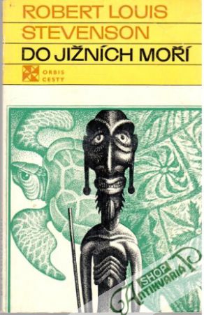 Do jižních moří (brožovaná) - Stevenson Robert Louis