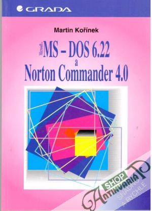 Obal knihy MS - DOS 6.22 a Norton Commander 4.0