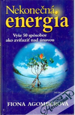 Nekonečná energia - Agombarová Fiona