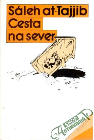 Cesta na sever - Tajjib Sáleh at