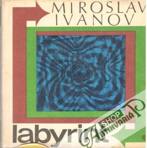 Labyrint - Ivanov Miroslav