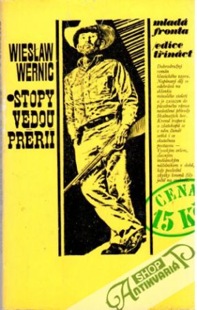 Stopy vedou prérií - Wernic Wieslaw