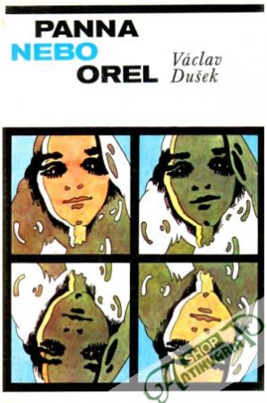 Panna nebo orel - Dušek Václav