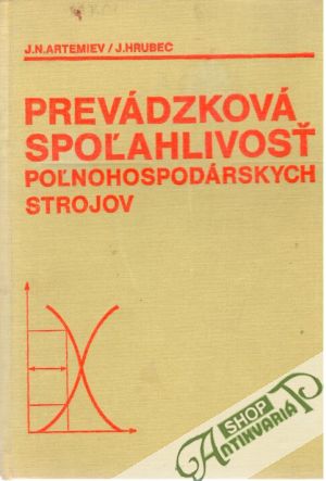 Obal knihy Prevádzková spoľahlivosť poľnohospodárskych strojov