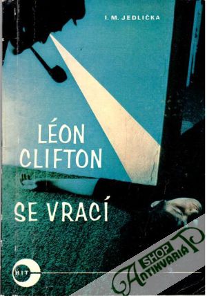 Léon Clifton se vrací - Jedlička I. M.
