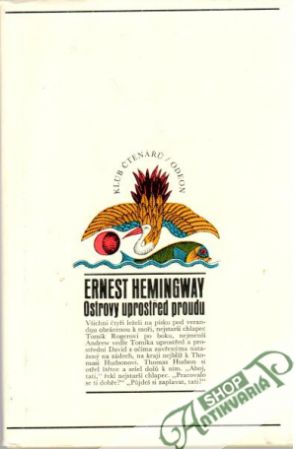 Ostrovy uprostřed proudu - Hemingway Ernest
