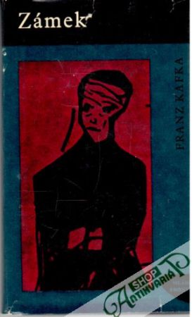 Zámek - Kafka Franz
