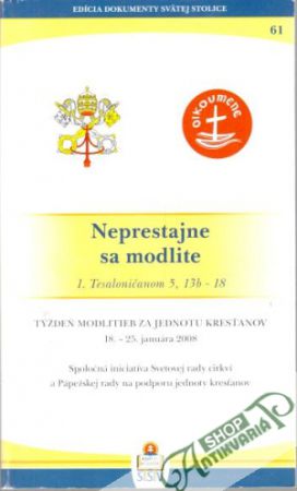 Neprestajne sa modlite - Adamovičová Anna a kolektív