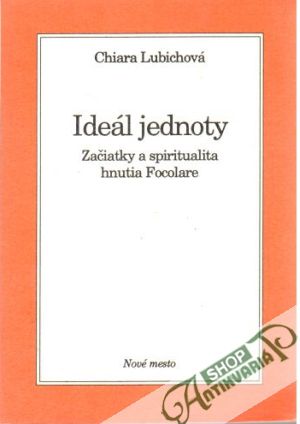 Ideál jednoty - Lubichová Chiara