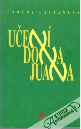 Učení Dona Juana - Castaneda Carlos