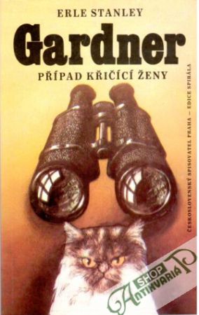 Případ křičící ženy - Gardner Erle Stanley