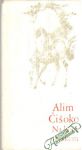 Čišoko Alim - Na koni tryskem