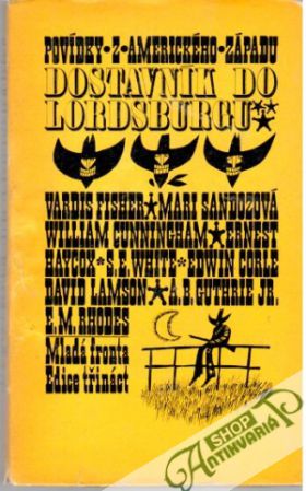 Dostavník do Lordsburgu - Kolektív autorov