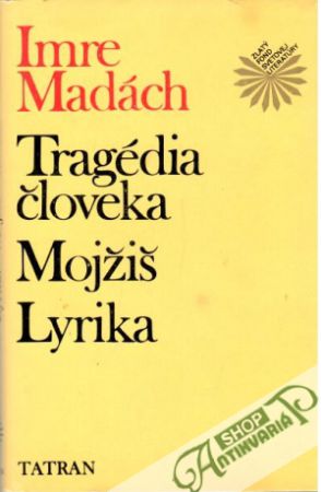 Obal knihy Tragédia človeka, Mojžiš, Lyrika