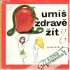 Král Alfons - Umíš zdravě žít?