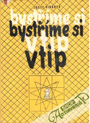 Bystříme si vtip - Vinárek Josef