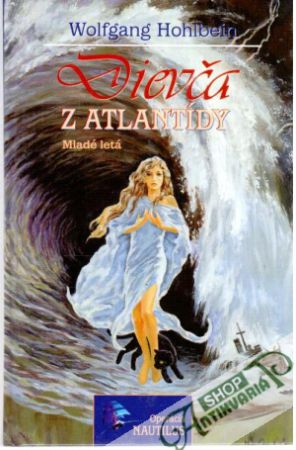 Dievča z Atlantídy - Hohlbein Wolfgang