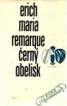 Remarque Erich Maria - Černý obelisk