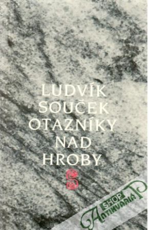 Obal knihy Otazníky nad hroby (brožovaná)