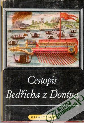 Cestopis Bedřicha z Donína - Grund Antonin