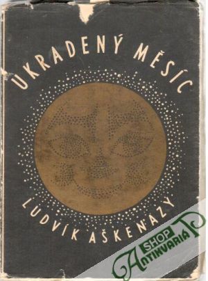 Ukradený měsíc - Aškenazy Ludvík