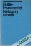 Vomáčková Libuše a kol. - Česko - francouzský technický slovník