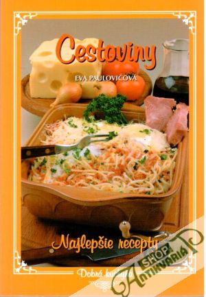 Cestoviny - Paulovičová Eva