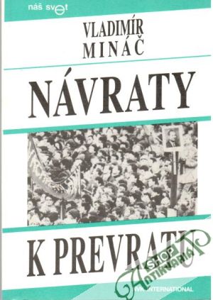 Návraty k prevratu - Mináč Vladimír