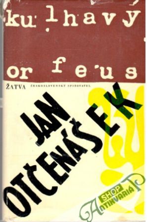 Kulhavý Orfeus - Otčenášek Jan