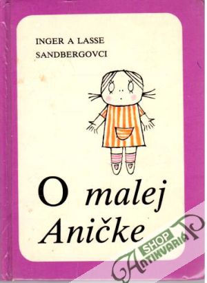 O malej Aničke - Sandbergovci Inger a Lasse