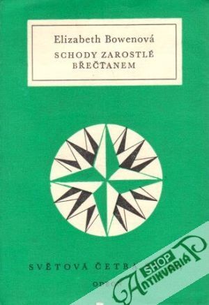 Schody zarostlé břečťanem - Bowenová Elizabeth