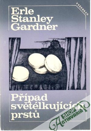 Případ světélkujících prstů - Gardner Erle Stanley