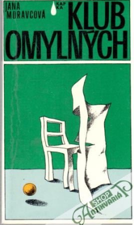 Klub omylných - Moravcová Jana