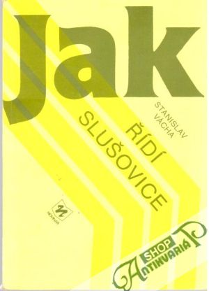 Jak řídí Slušovice - Vácha Stanislav