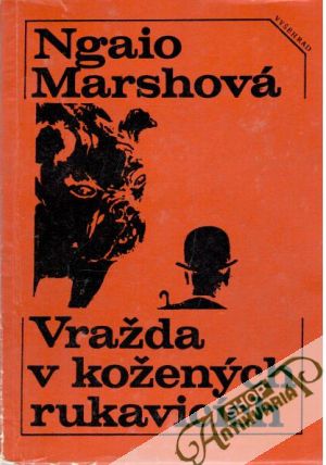 Vražda v kožených rukavicích - Marshová Ngaio