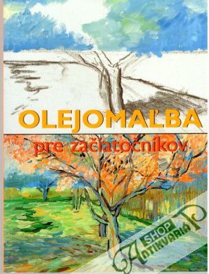 Olejomaľba pre začiatočníkov - Cerver Francisco Asensio