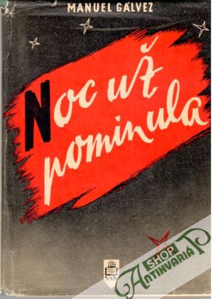 Noc už pominula - Gálvez Manuel