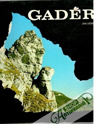 Gader - perla Veľkej Fatry - Dérer Ján