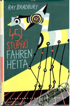 451 stupňů Fahrenheita - Bradbury Ray