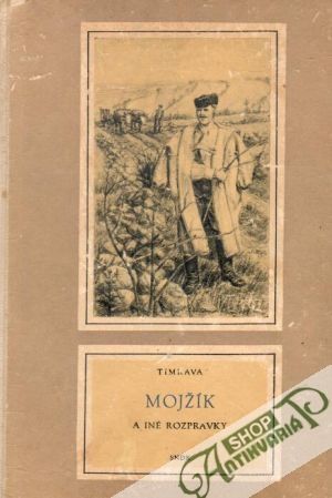 Mojžík a iné rozprávky - Timrava Božena Slančíková