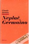 Jasmin Claude - Neplač, Germaino