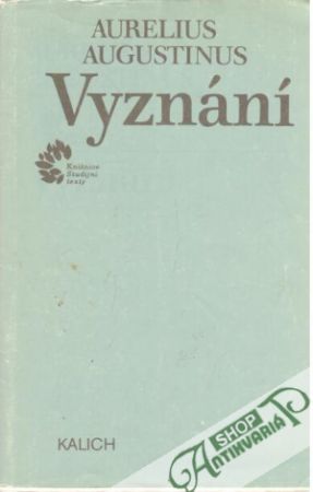 Vyznání (brožovaná) - Augustinus Aurelius